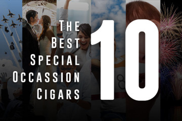 The 10 Best Special Occassion Cigars
