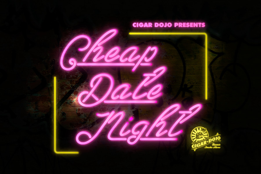 Cigar Dojo Cheap Date Night cigar event