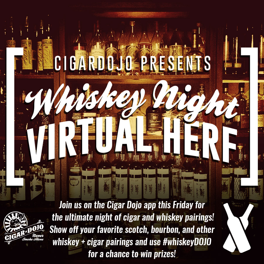 Cigar Dojo Whiskey Night Virtual HERF social share