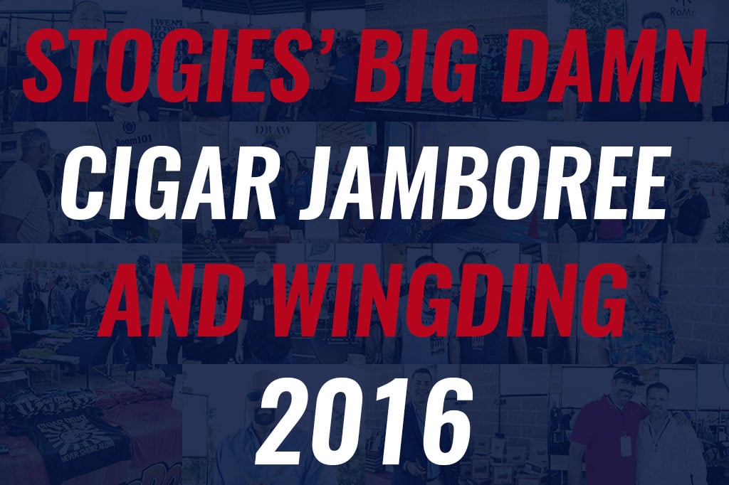 Stogies Big Damn Cigar Jamboree and Wingding cigar event 2016