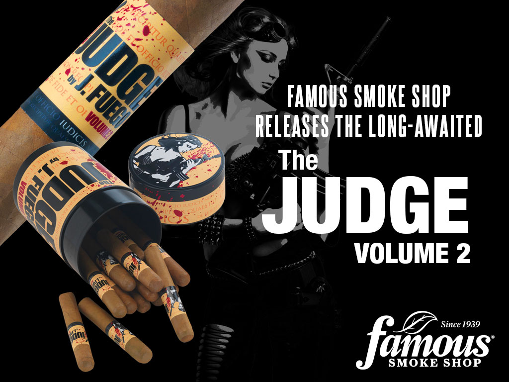 Famous Smoke Shop The Judge Volume 2 cigar release