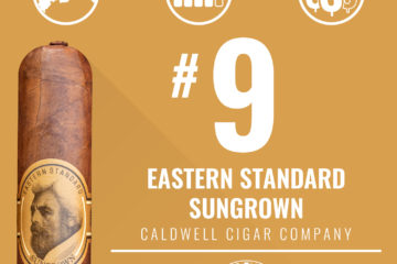 Caldwell Eastern Standard Sungrown No. 9 Cigar of the Year 2018