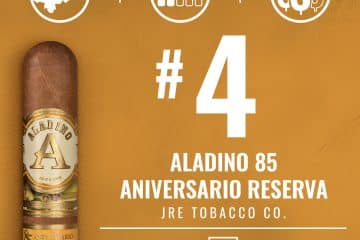 Aladino 85 Aniversario Reserva No. 4 Cigar of the Year 2025
