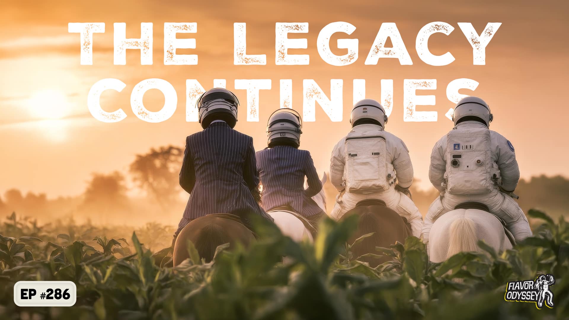 Flavor Odyssey Perdomo Legacy Nicaraguan Shade Grown episode 286